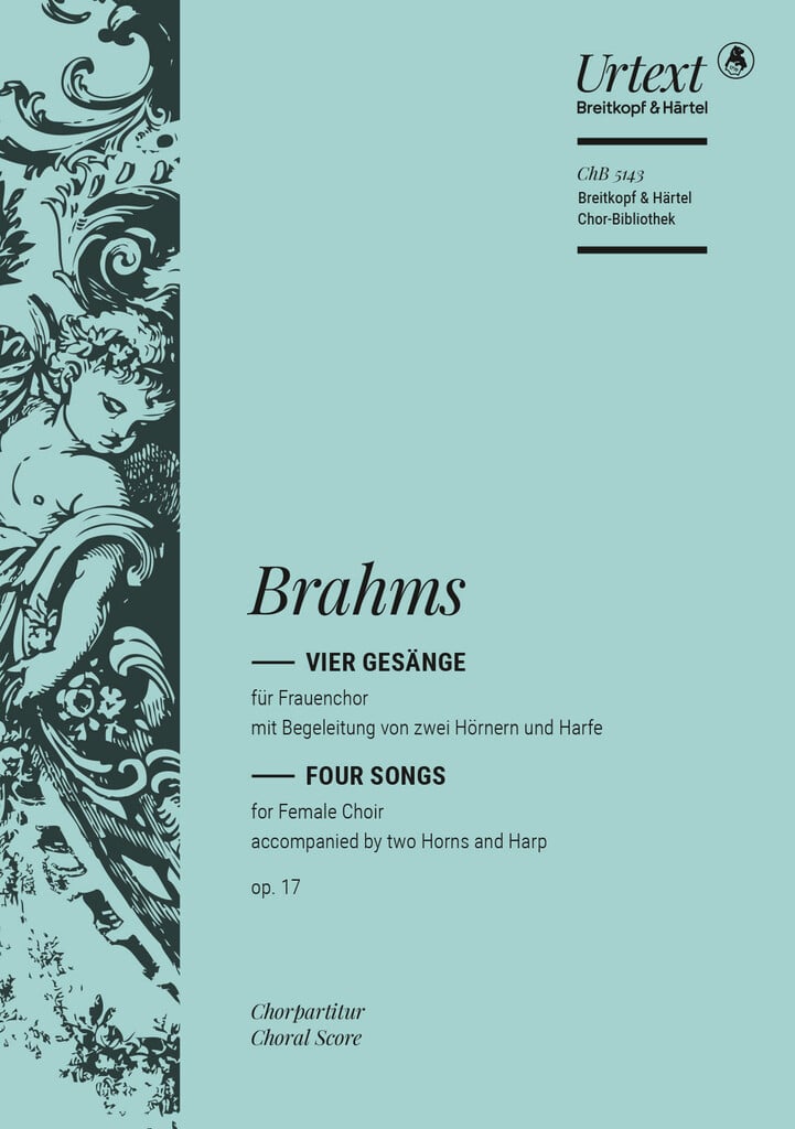 Vier Gesänge op. 17
